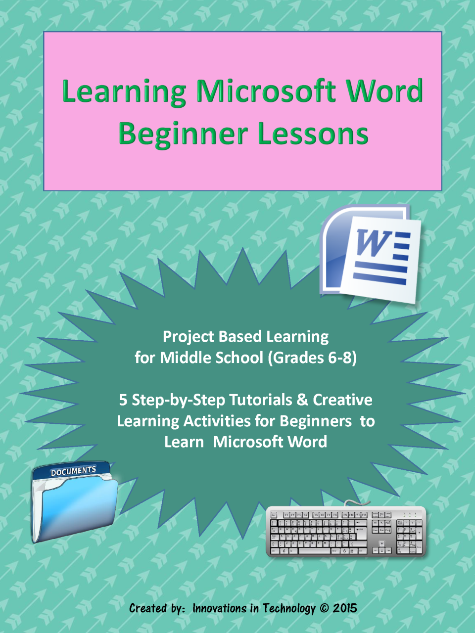 Microsoft Word: Practical Steps
